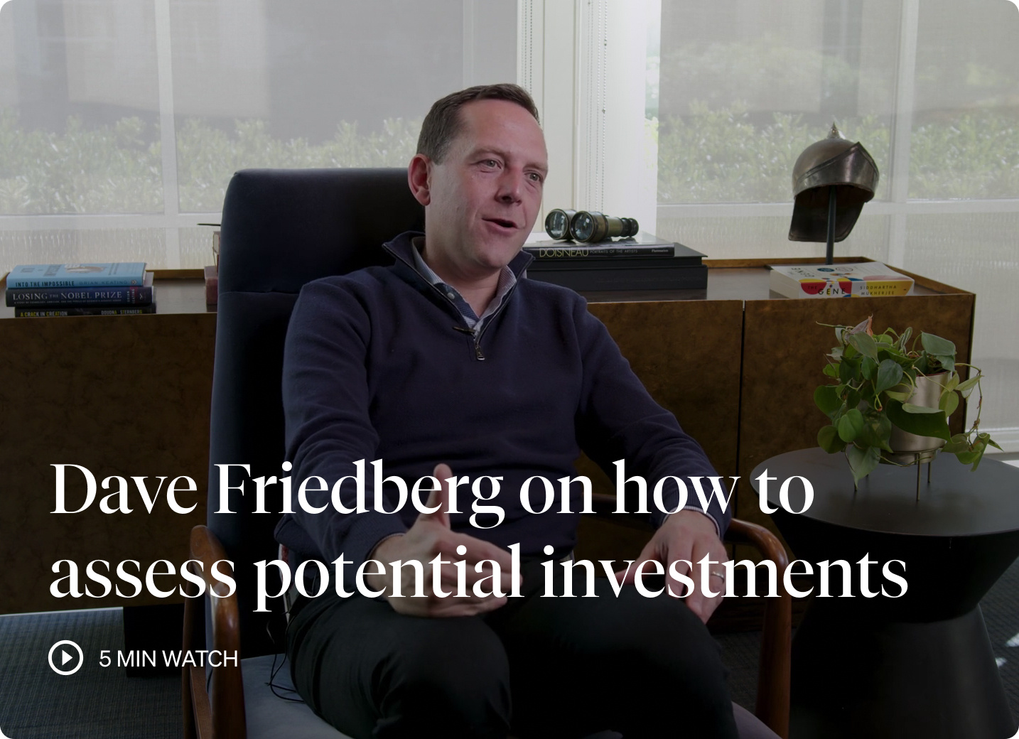 Dave Friedberg on how to assess potential investments 2